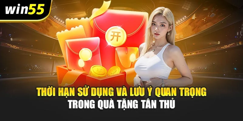 Thời hạn sử dụng và lưu ý quan trọng trong quà tặng tân thủ