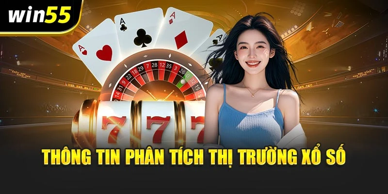 Thông tin phân tích thị trường xổ số
