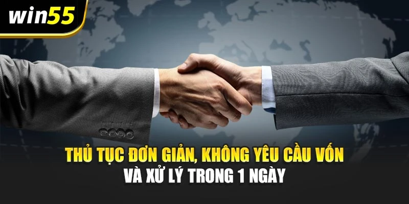 Thủ tục đơn giản, không yêu cầu vốn và xử lý trong 1 ngày